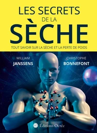 Les secrets de la sèche