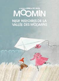 Neuf histoires de la vallée des Moomins