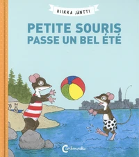 Petite Souris passe un bel été