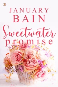  January Bain - Sweetwater Promise.