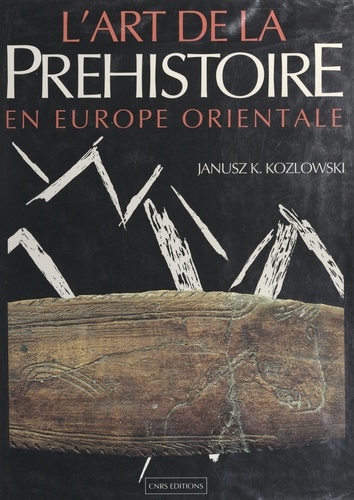 L'art de la préhistoire en Europe orientale