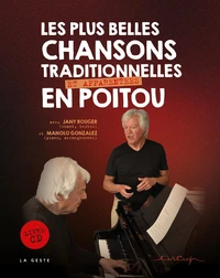 Les plus belles chansons traditionnelles et apparentées en poitou