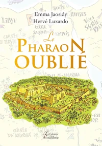 Le pharaon oublié