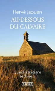 Au-dessous du calvaire