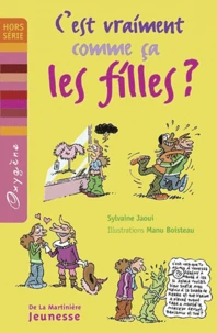 C'est vraiment comme ça les filles ?