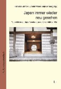 Japan immer wieder neu gesehen