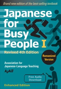 Japanese for Busy People Book 1: Romanized (Enhanced with Audio)