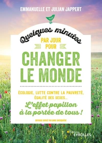 Quelques minutes par jour pour changer le monde