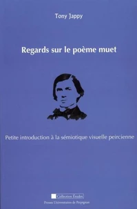 Regards sur le poème muet
