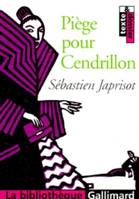 Piège pour Cendrillon