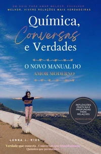 Química, Conversas e verdades