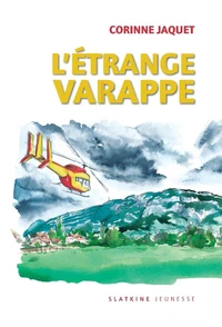 L'étrange varappe