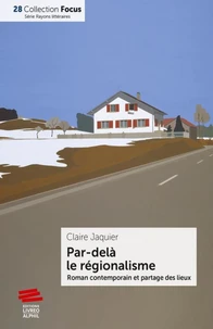 Par delà le régionalisme