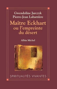 Maître Eckhart ou l'empreinte du désert