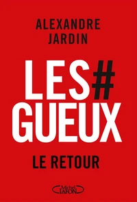 Les Gueux, le retour