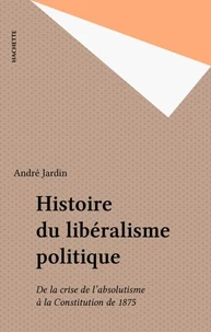 Histoire du libéralisme politique