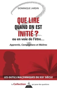 Que lire quand on est initié ? Ou en voie de l'être...