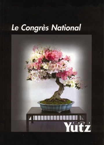  Jardin Press - Le congrès national de Yutz 2003.