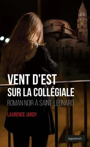 Vent d'est sur la collégiale