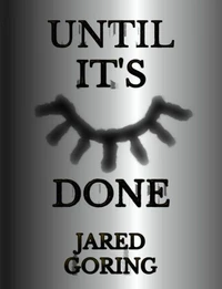 Until It's Done