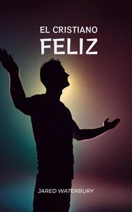El Cristiano Feliz