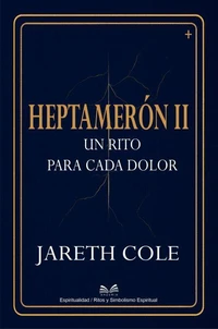 Heptameron II - Un Rito Para Cada Dolor