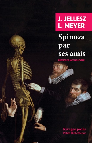 Jarig Jellesz et Lodewijk Meyer - Spinoza par ses amis.