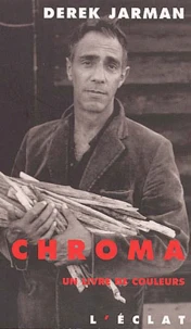Chroma. Un Livre De Couleurs