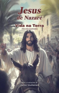 Jesus de Nazaré - Vida na Terra