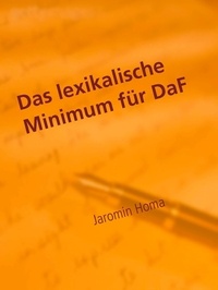 Jaromin Homa - Das lexikalische Minimum für DaF.