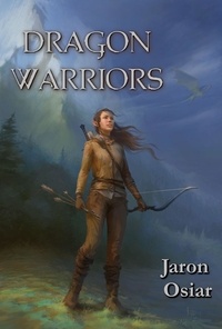  Jaron Osiar - Dragon Warriors - Vastus, #2.