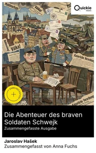 Die Abenteuer des braven Soldaten Schwejk (Zusammengefasste Ausgabe)