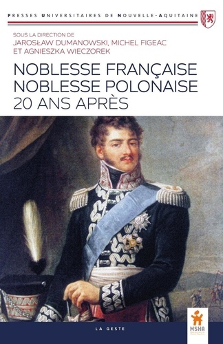 Noblesse française, noblesse polonaise, 20 ans après