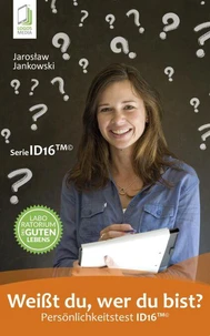 Weißt du, wer du bist? Persönlichkeitstest ID16