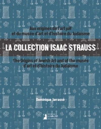 La collection Isaac Strauss