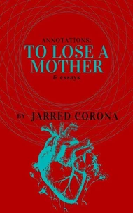 To Lose a Mother
