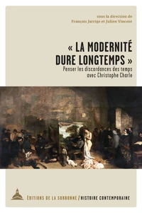 "La modernité dure longtemps"