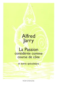 La Passion considérée comme course de côte