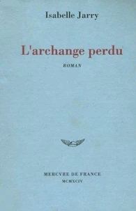 L'archange perdu