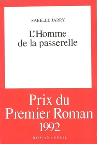 L'homme de la passerelle