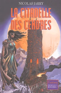 La citadelle des cendres