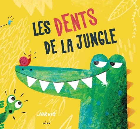  Jarvis - Les dents de la jungle.