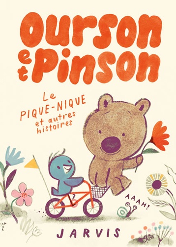 Ourson et Pinson Tome 1 Le pique-nique. Et autres histoires