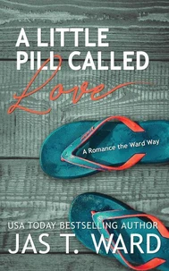 A Little Pill Called Love