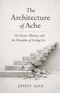 The Architecture Of Ache