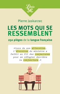 Les mots qui se ressemblent
