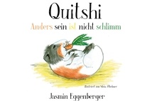Jasmin Eggenberger - Quitshi - Anders sein ist nicht schlimm.