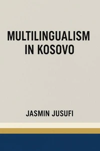 Multilingualism in Kosovo