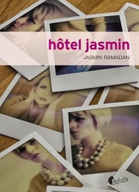 Jasmin Ramadan - Hôtel Jasmin.