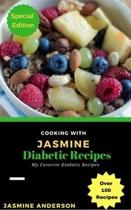  Jasmine Anderson - Cooking with Jasmine: Diabetic Recipes - Cooking With Series, #7.